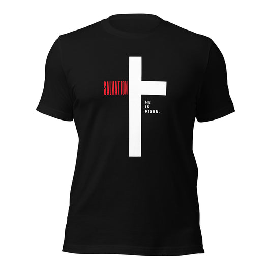 Salvation + HE is Risen T-Shirt